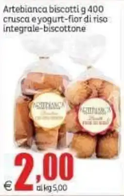 Elite Artebianca biscotti crusca e yogurt-fior di riso integrale-biscottone offerta