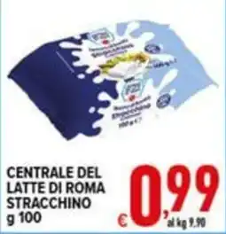 Iper Triscount Centrale del latte di Roma stracchino offerta