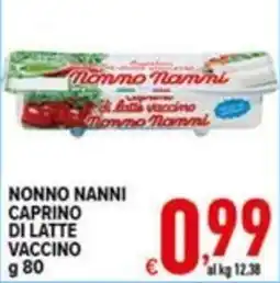 Iper Triscount Nonno Nanni Caprino di latte vaccino offerta