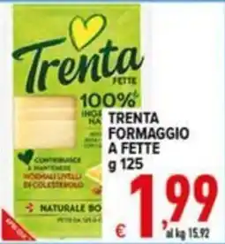 Iper Triscount Trenta formaggio a fette offerta