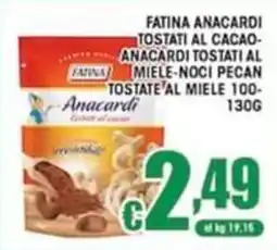 Sacoph Fatina Anacardi tostati al cacao offerta