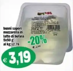 Il Castoro Supermercati buoni sapori mozzarella di latte di bufala offerta
