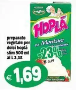 Il Castoro Supermercati Preparato vegetale per dolci hoplìa offerta