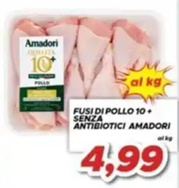 MA Supermercati Fusi di pollo 10+ senza antibiotici Amadori offerta