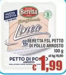 Top Supermercati Beretta Linea petto di pollo arrosto offerta