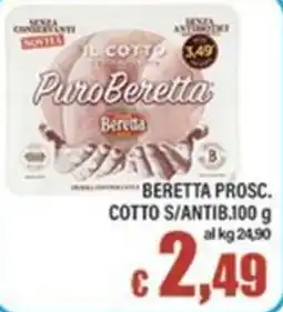 Top Supermercati Beretta prosc. cotto s/antib. offerta