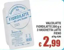 Top Supermercati Fiordilatte Valcolatte offerta
