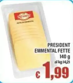 Top Supermercati President Emmental Fette offerta