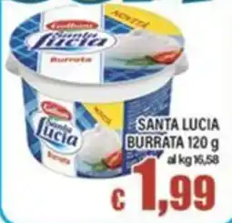 Top Supermercati Santa Lucia Burrata offerta