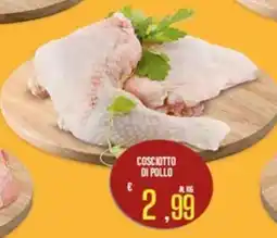 Supermercati EffePiù Coscìotto di pollo offerta