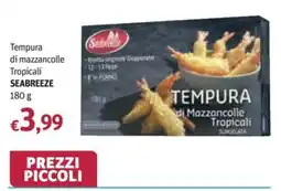Futura Supermercati Tempura di mazzancolle tropicali Seabreeze offerta