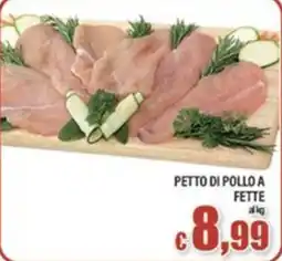 Top Supermercati Petto di pollo a fette offerta