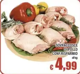 Top Supermercati Sovraccosce di pollo offerta