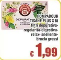 Top Supermercati Pompadour tisane plus offerta
