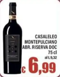 Top Supermercati Casaleleo Montepulciano Abr. Riserva DOC offerta
