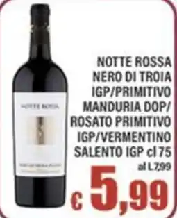 Top Supermercati Notte Rossa Nero di Troia offerta