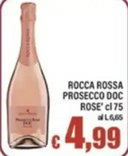 Top Supermercati Rocca Rossa Prosecco Doc Rose' offerta