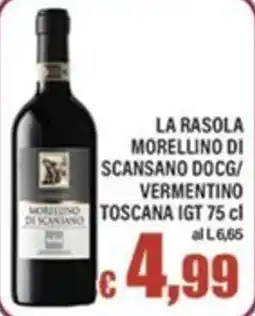 Top Supermercati La Rasola Morellino di Scansano DOCG/Vermentino Toscana IGT offerta
