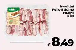 Ipercoop Radenza Involtini Pollo E Suino Fileni offerta