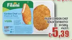 Top Supermercati Fileni Cordon Chef con Filetti di Pollo offerta