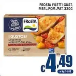 Sacoph Frosta i gustosi a filetti di merluzzo d'alaska offerta
