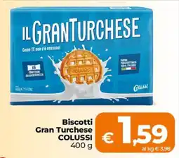 Ipercoop Radenza Biscotti Gran Turchease Colussi offerta