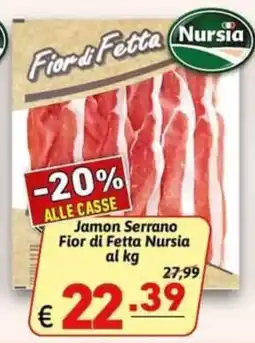 Ipercarni Jamón Serrano Fior di Fetta Nursia offerta