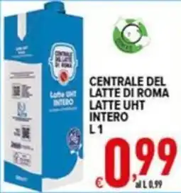 Iper Triscount Centrale del latte di Roma latte UHT intero offerta