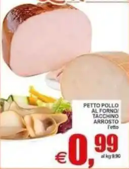 Pewex Petto pollo al forno tacchino arrosto offerta