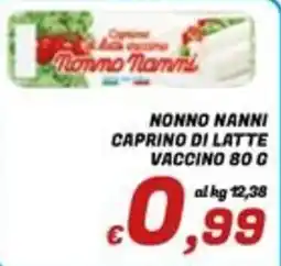 Idromarket Nonno Nanni Caprino di latte vaccino 80 g offerta
