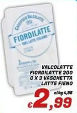 Idromarket Fiordilatte Valcolatte offerta