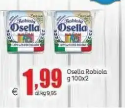 Elite Osella Robiola offerta