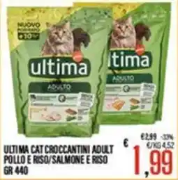 Supermercati EffePiù Ultima cat croccantini adult pollo e riso/salmone e riso offerta