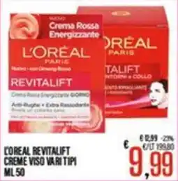 Supermercati EffePiù L'oreal revitalift crema viso vari tipi offerta