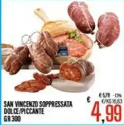 Supermercati EffePiù San Vincenzo Soppressata Dolce/Piccante offerta