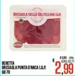 Supermercati EffePiù Beretta bresaola punta d'anca I.G.P. offerta