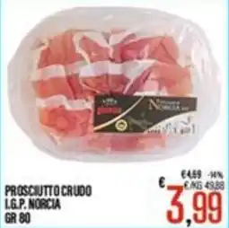 Supermercati EffePiù Prosciutto crudo I.G.P. Norcia offerta