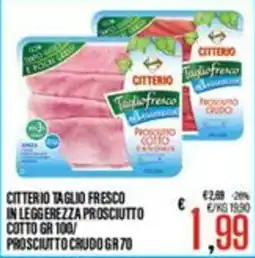 Supermercati EffePiù Citterio taglio fresco in leggerezza prosciutto offerta