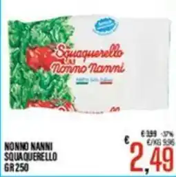 Supermercati EffePiù Nonno Nanni Squaquerello offerta