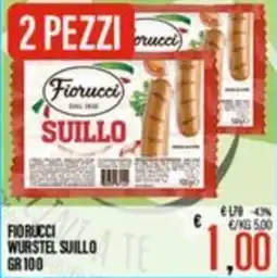 Supermercati EffePiù Fiorucci Wurstel Suillo offerta