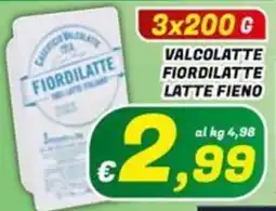 Idromarket Valcolatte Fiordilatte Latte Fieno offerta