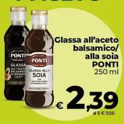 Ipercoop Radenza Glassa all'aceto balsamico/alla soia Ponti offerta