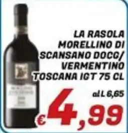 Idromarket La Rasola Morellino di Scansano DOCG/Vermentino Toscana IGT offerta