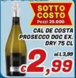 Idromarket Cal de Costa Prosecco Doc Ex. Dry offerta