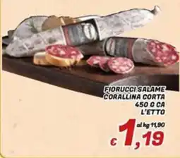 Idromarket Fiorucci salame corallina corta offerta