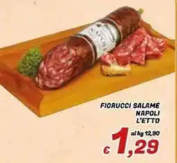 Idromarket Fiorucci salame Napoli l'etto offerta