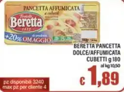 Top Supermercati Beretta pancetta dolce/affumicata cubetti offerta