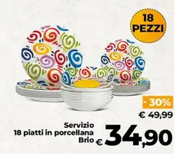 Ipercoop Radenza Servizio 18 piatti in porcellana Brio offerta