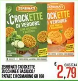 Supermercati EffePiù Zerbinati crocette zucchine e basilico offerta