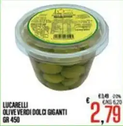 Supermercati EffePiù Lucarelli olive verdi dolci giganti offerta